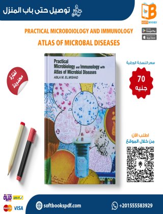 Practical Microboiology and Immunology Atlas of Microbal Diseases