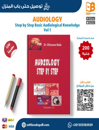 Audiology Step by Step Basic Audiological Knowledge Vol 1