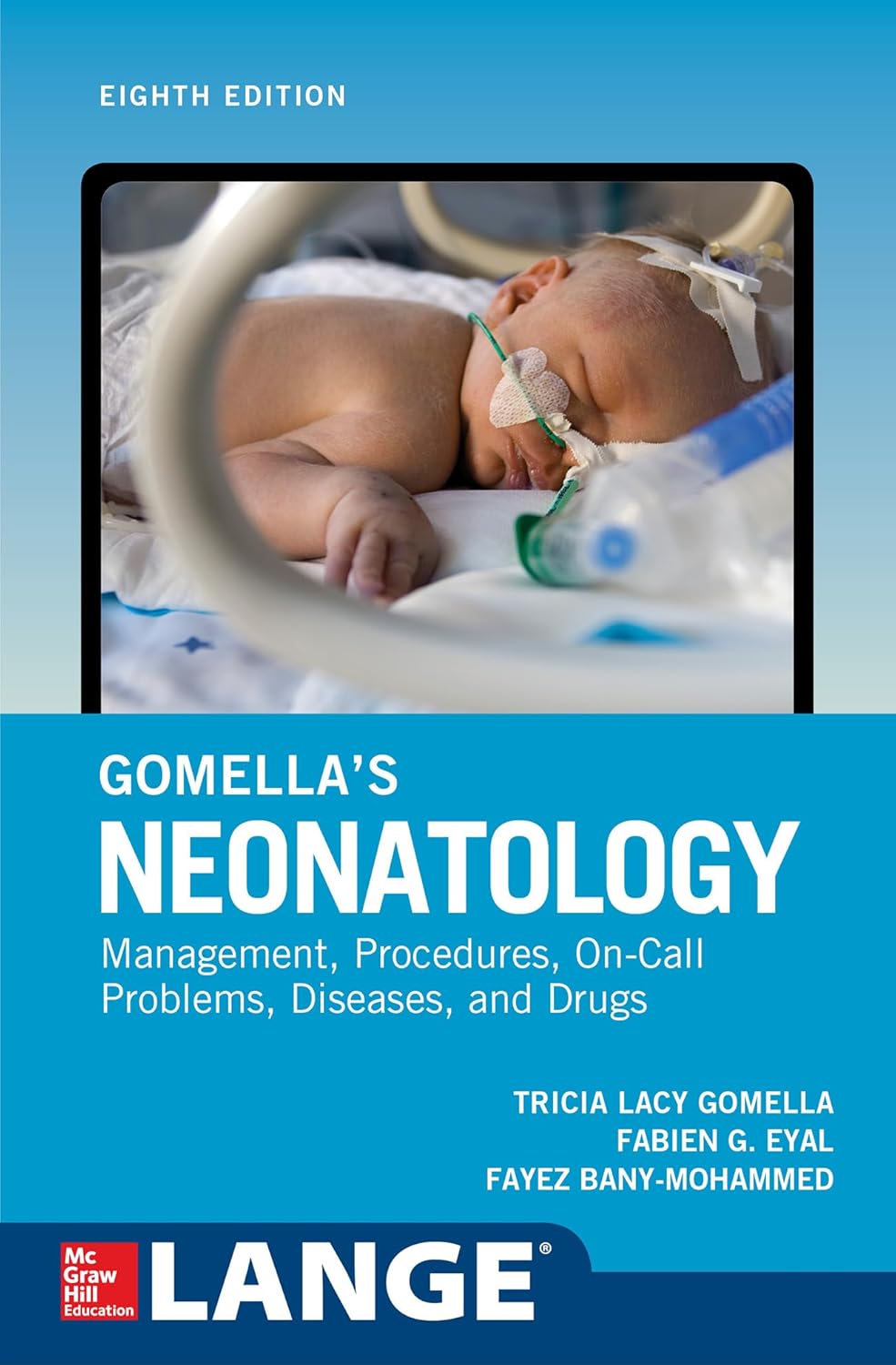 GOMELLA’S NEONATOLOGY